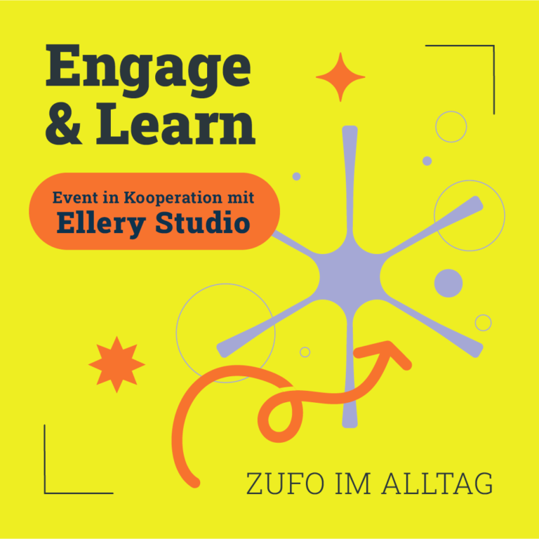 Veranstaltungsbild: Engage & Learn: Alltag in der Zukunftsforschung