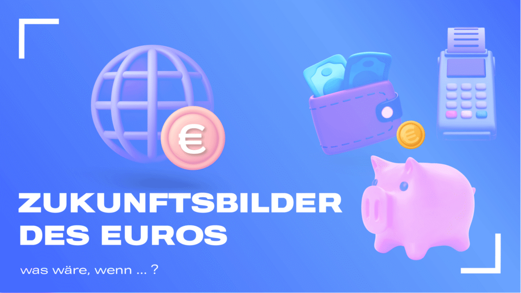 Future Scenarios for Digital Banknotes