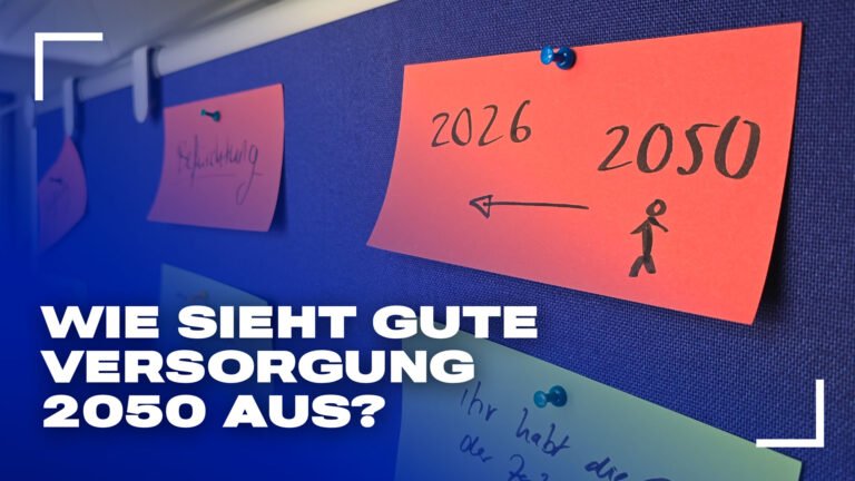 Wie sieht die Zukunft der Versorgung 2050 aus? Versorgungsforschung des DNVF