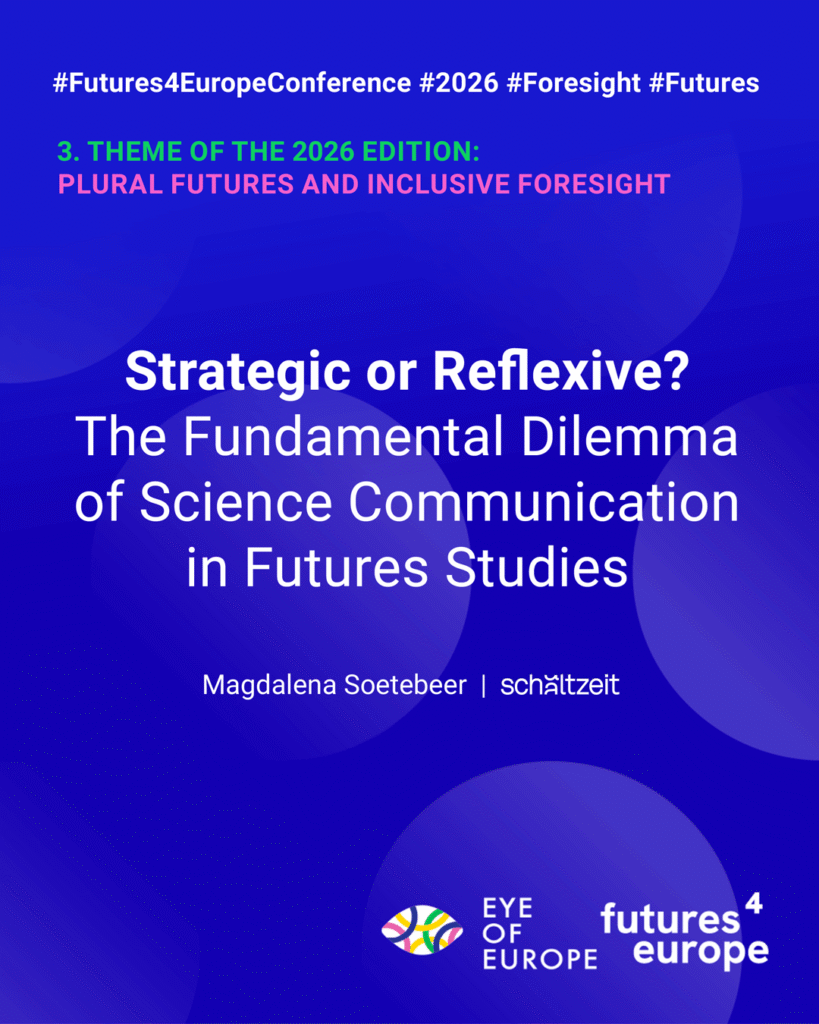 Titelfolie des Vortrags „Strategic or Reflexive? The Fundamental Dilemma of Science Communication in Futures Studies“ von Magdalena Soetebeer